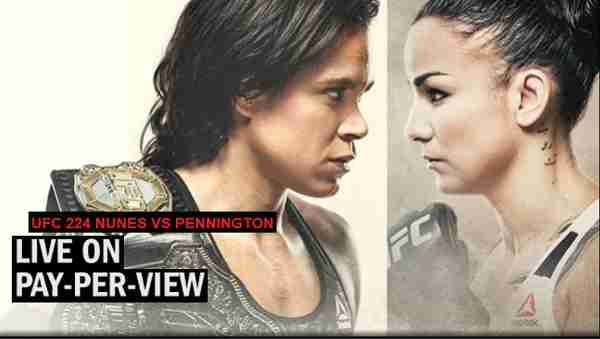 UFC 224 – Nunes Vs Pennington 5/12/2018
