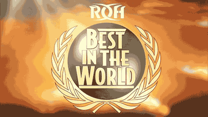 ROH Best In The World 6/29/18