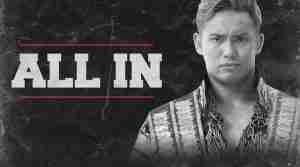 Watch ALL In PPV 9/1/18