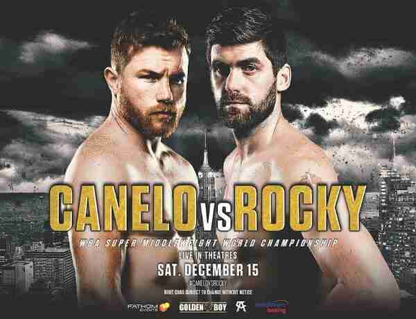 Watch Canelo vs Rocky Fielding 12/15/2018 – 15 December 2018