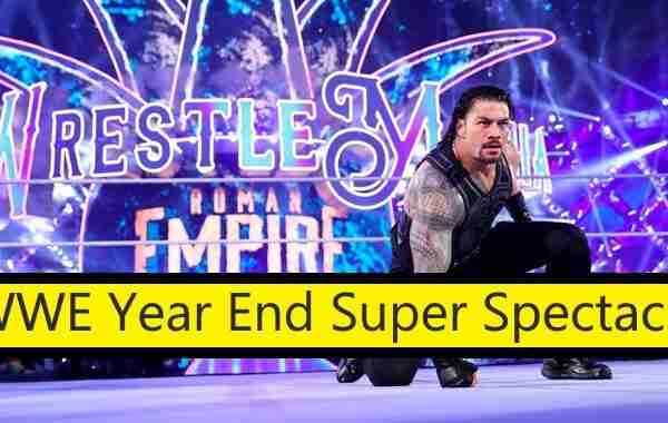 Watch WWE Year End Super Spectacular 2018