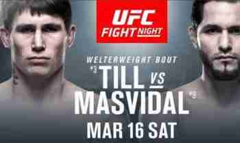 Watch UFC Fight Night 147 Live Till Vs Masvidal 03/16/2019