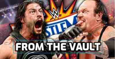 Watch WWE Roman Reigns VS Undertaker – From the VAULT