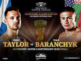 Watch Boxing WBSS 2: Taylor vs Baranchyk 5/18/19 Online
