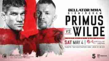 Watch Boxing Bellator Birmingham UK Primus vs. Wilde 5/4/19 Online