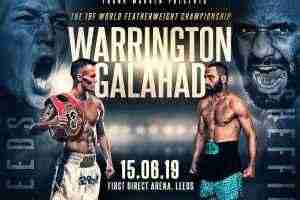Watch Josh Warrington vs Kid Galahad (IBF Featherweight Title)