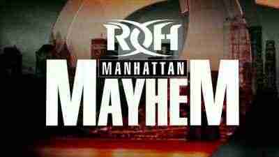 Watch ROH Manhattan Mayhem 2019