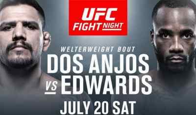 UFC Fight Night Dos Anjos vs Edwards 20 July 2019