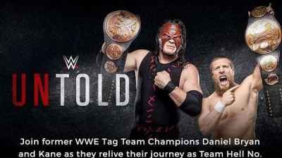 Watch WWE Untold E06 Team Hell No Is On Fire Online