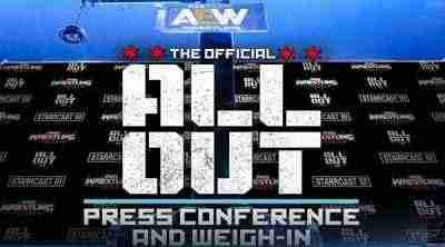 Watch AEW All Out Weigh In Press Online