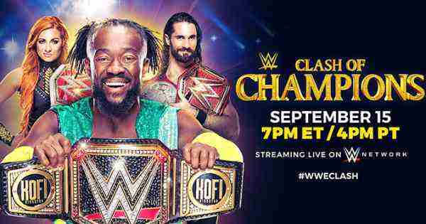 WWE Clash Of Champions PPV 15th Sep 2019 – 9/15/19