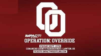 Watch TNA Impact Wrestling Operation Override 2019