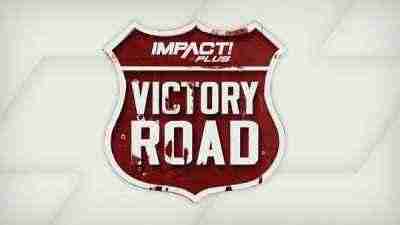 Watch TNA Impact Wrestling Victory Road 2019 Online