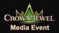 Watch WWE Crown Jewel 2019 Media Event Online