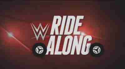 Watch WWE Ride Along Full Show Online Free
