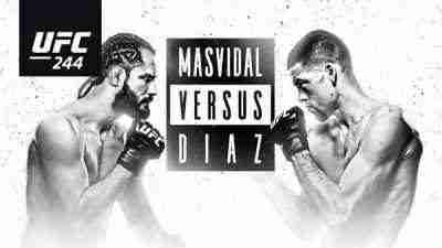 Watch UFC 244 Masvidal Vs Diaz 11/02/19 Online