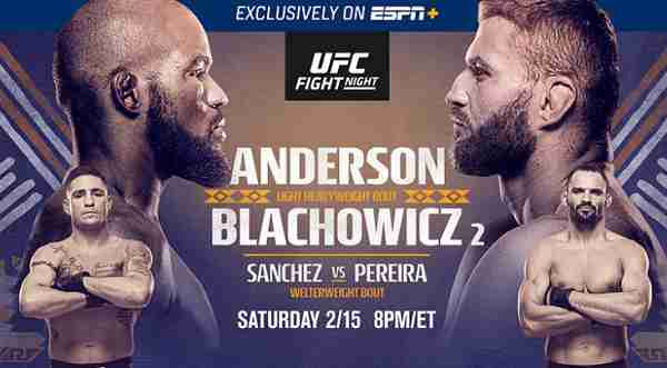 Watch UFC Fight Night 167 Anderson vs Błachowicz 2 – 2/15/20