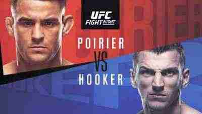 UFC Fight Night Poirier vs Hooker 6/27/2020 Online 20th June 2020