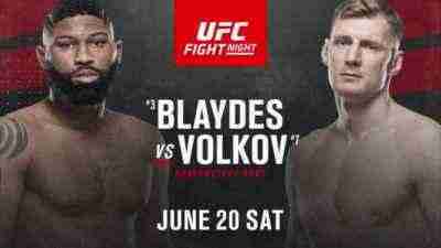 UFC Fight Night Blaydes vs Volkov 6/20/2020 – 20th June 2020