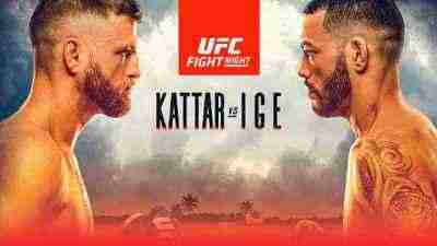 Watch UFC Fight Night Kattar Vs Ige 7/15/2020 Online 15th July 2020