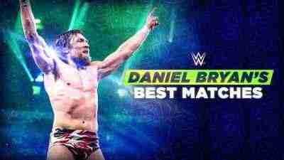 Watch WWE The Best Of Daniel Bryan Online