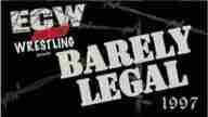 Watch ECW Barely Legal 1997 PPV Full Show Online and Replay