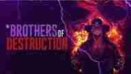 Watch WWE Brothers Of Destruction Full Show Replay