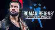 WWE The Best Of Roman Reigns