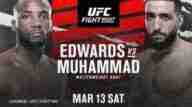 Watch UFC Fight Night Edwards vs Muhammad 3/13/2021 Full Replay Online and Live Stream