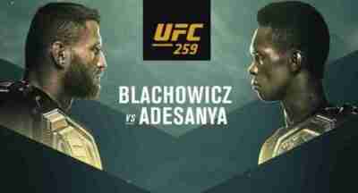 Watch UFC 259 Blachowicz Vs Adesanya Live 3/6/21 Online Free stream
