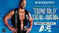 Watch WWE Biography Stone Cold Steve Austin Full Show Replay