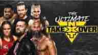 Watch WWE The Ultimate Show: NXT TakeOver 2021 Full Show Replay