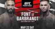 Watch UFC Fight Night Font vs Garbrandt Live 5/22/2021 Full Replay Online and Live Stream