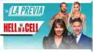 WWE La Previa Hell in a Cell