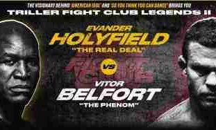 Watch Triller Fight Club III : Evander Holyfield vs Vitor Belfort 9/11/21 September 11