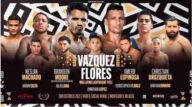 Boxing Vazquez vs Flores
