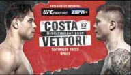 Watch UFC Fight Night Costa vs Vettori 10/23/2021 Full Replay Online and Live Stream