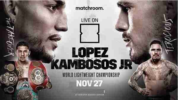 Watch Boxing Lopez Vs Kambosos Jr 11/27/21 Full Show Replay