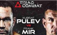 Watch Triller Fight Club : Triad Combat Pulev Vs Frank Mir 11/27/21 Full Show Replay
