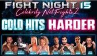 Watch Boxing Fight Night 15 – Celebrity Net Fights 2 Full Show Replay