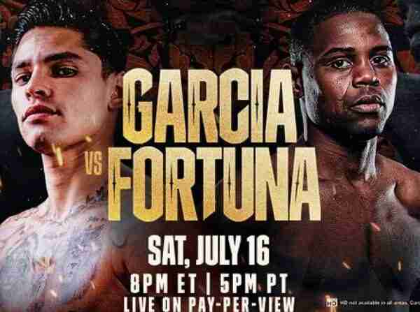 Watch Dazn Boxing Garcia Vs Fortuna 7/16/2022 Full Show Replay
