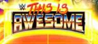 Watch WWE This Is Awesome Season 3 Episode 5 Most Awesome Tag Teams 7/5/2024 Full Show Replay