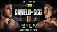 Watch Boxing Canelo Vs GGG III The Trilogy PPV 9/17/2022 Full Show Replay