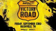 Watch Impact Wrestling Victory Road 9/23/2022 Live Replay and Download Online