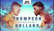 Watch UFC Fight Night Thompson vs Holland 12/3/2022 Full Replay Online