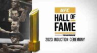 Watch UFC Hall Of Fame Induction Ceremony 2023 Full Show Replay