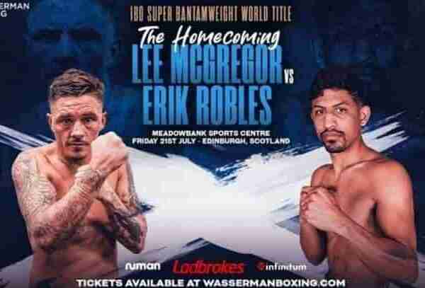 Watch World Championship Boxing – McGregor vs Robles 7/21/2023 Full Show Replay