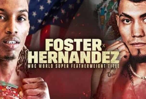 Watch Boxing Foster vs Hernandez 10/28/2023 Full Show Replay