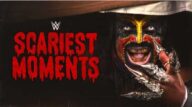 WWEs Scariest Momments