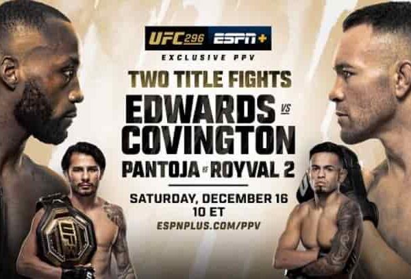 Watch UFC 296 Edwards vs Covington PPV Live 12/16/2023 Full Show Replay